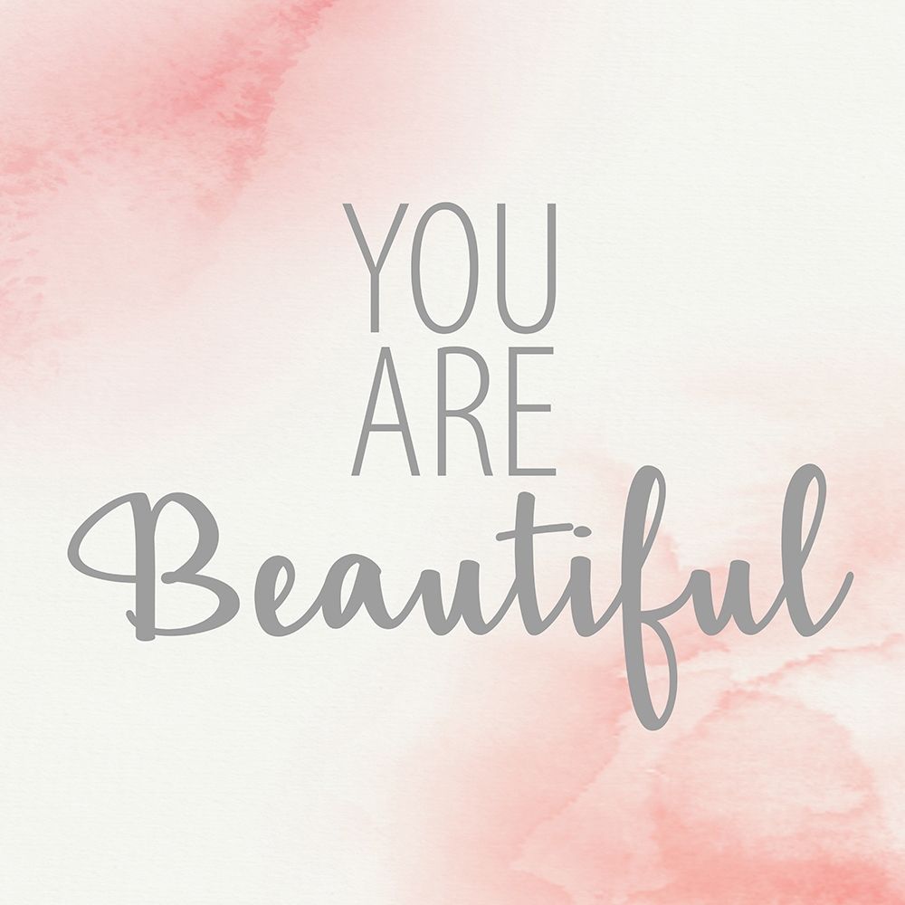 You Are Beautiful 2 art print by Kimberly Allen for $57.95 CAD