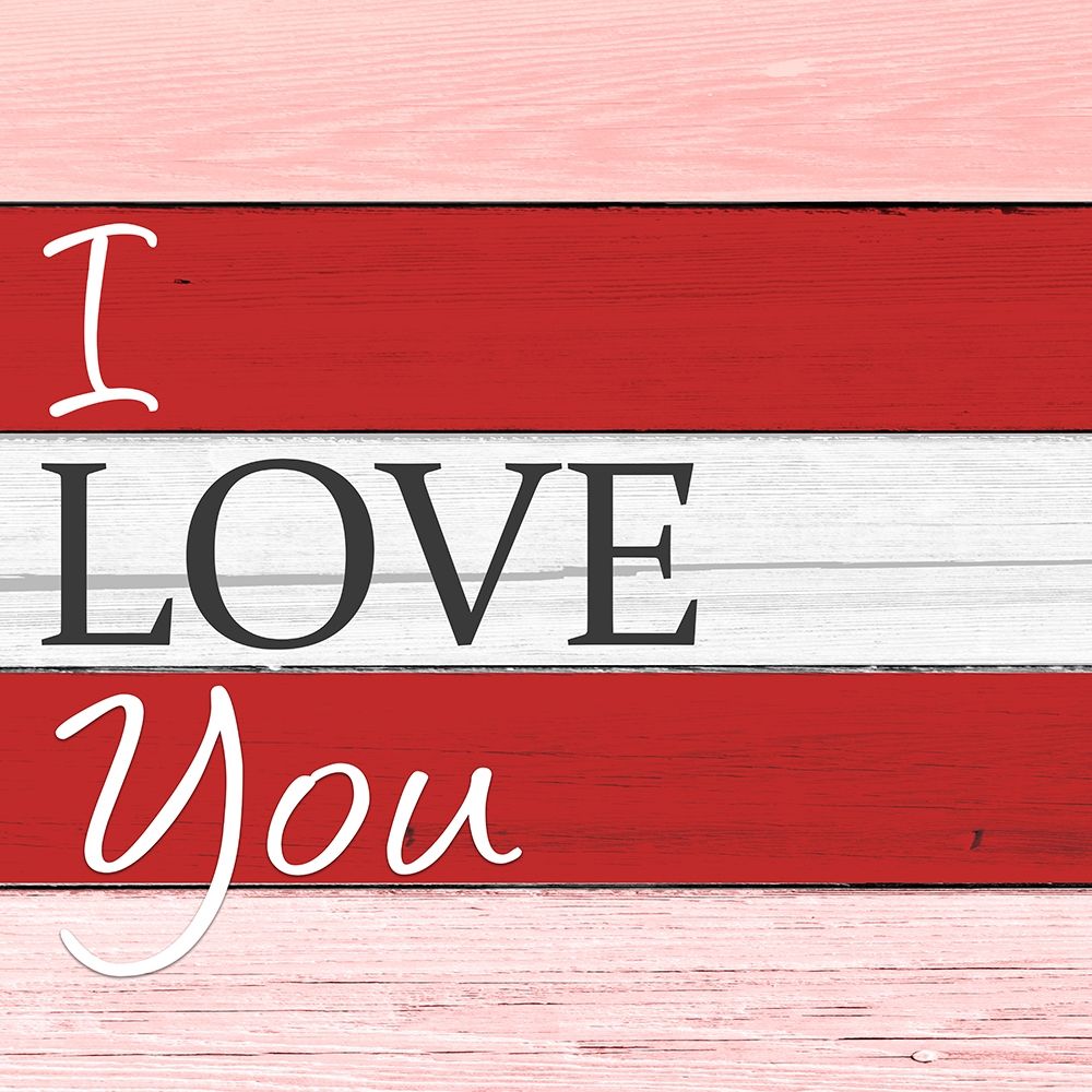 I Love You art print by Kimberly Allen for $57.95 CAD