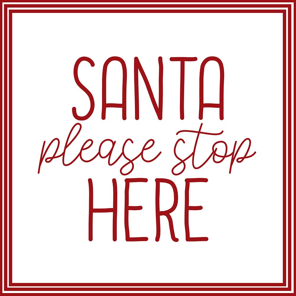 Santa Stop Candy v2 art print by Kimberly Allen for $57.95 CAD