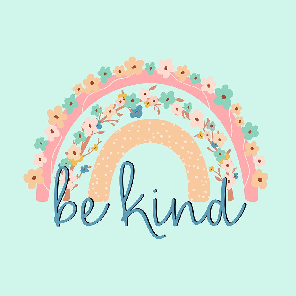 Be Kind Rainbow art print by Kimberly Allen for $57.95 CAD
