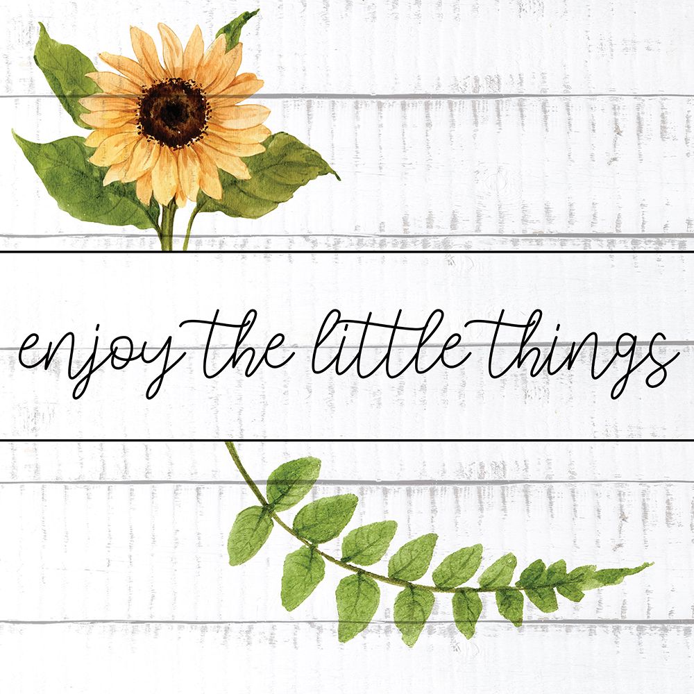 Enjoy The Little Things Sunflowers art print by Kimberly Allen for $57.95 CAD