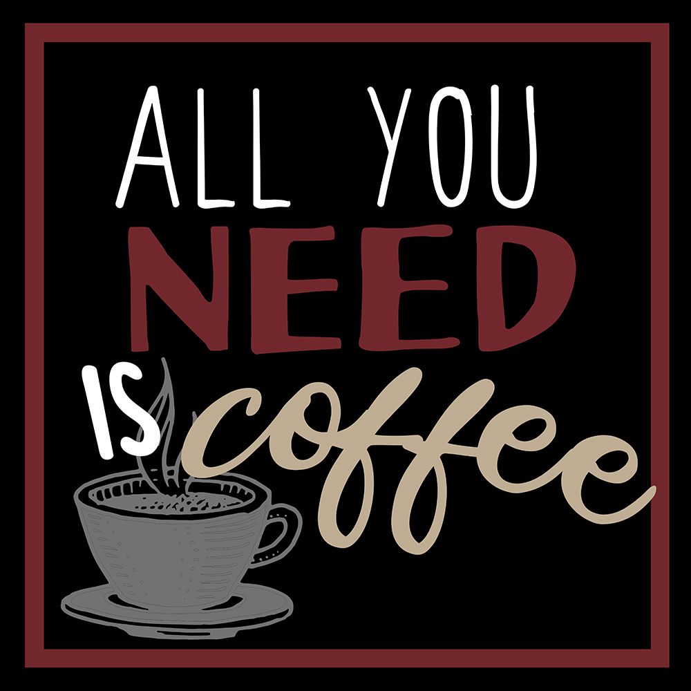 Full Of Coffee 3 art print by Kimberly Allen for $57.95 CAD