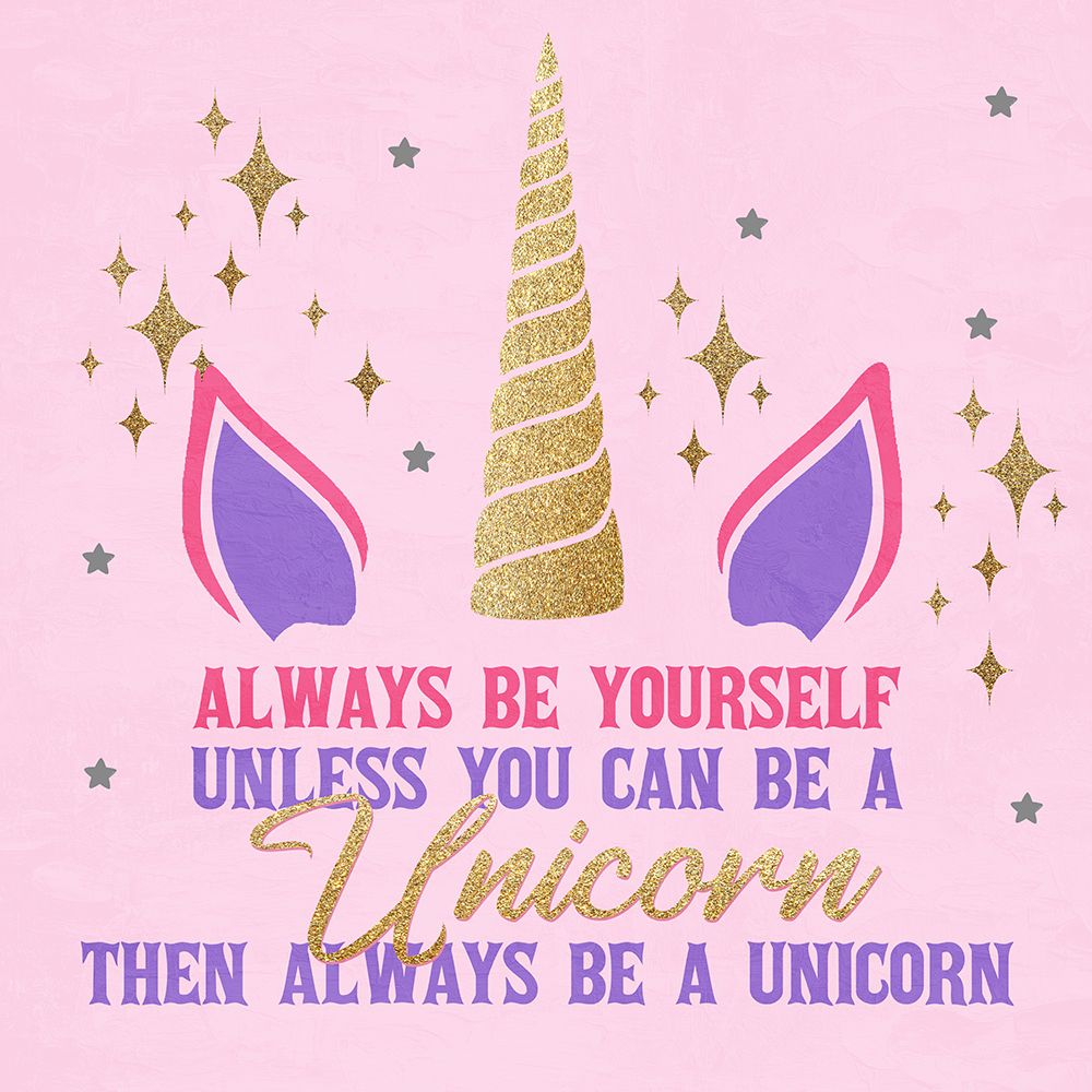 Be A Unicorn art print by Kimberly Allen for $57.95 CAD