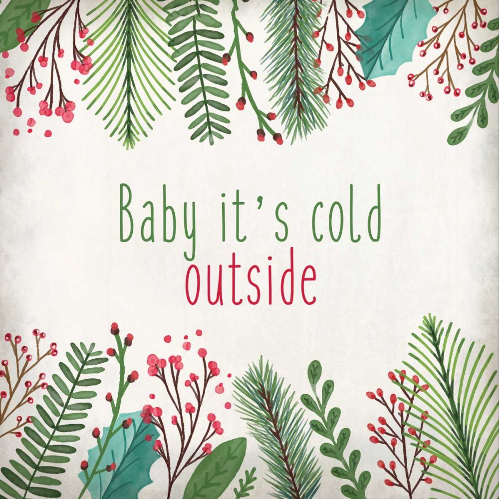 Baby Its Cold art print by Kimberly Allen for $57.95 CAD