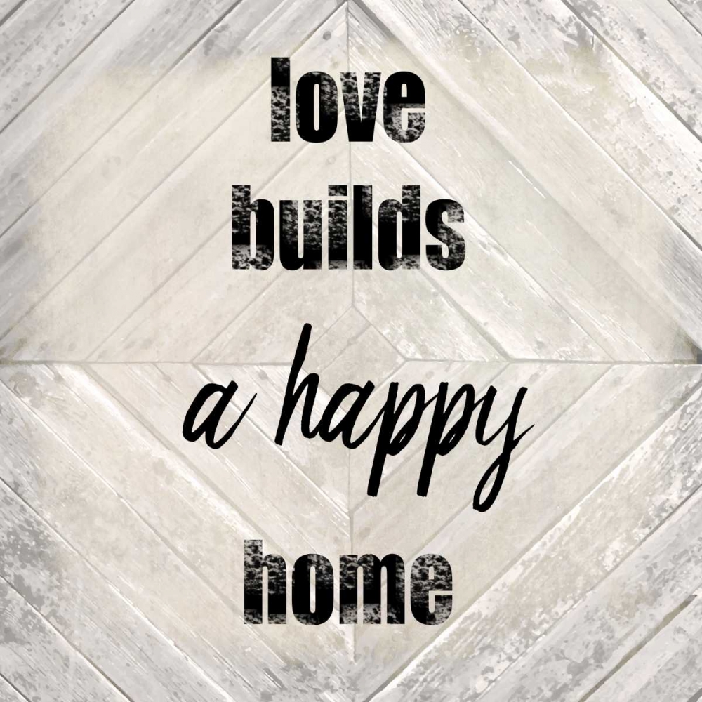 Love Builds A Happy art print by Kimberly Allen for $57.95 CAD