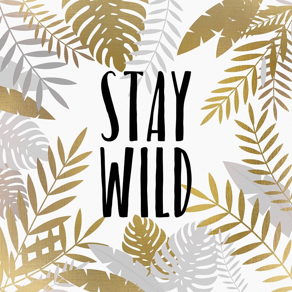 Stay Wild 1 art print by Kimberly Allen for $57.95 CAD