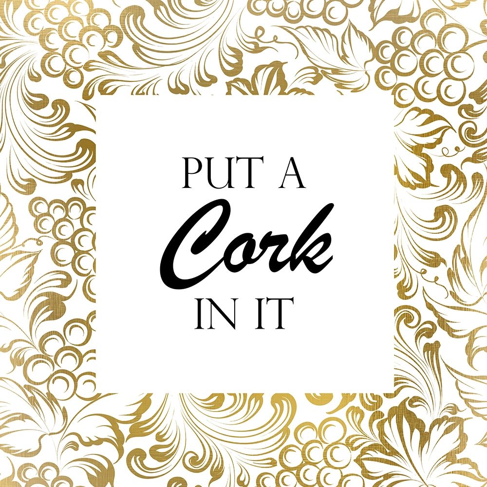Put a Cork In It art print by Kimberly Allen for $57.95 CAD