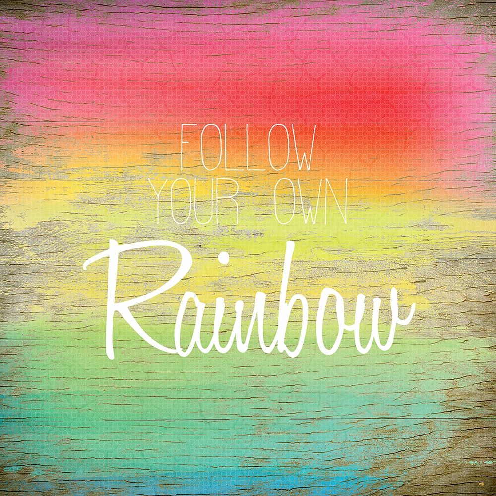Follow Your Own Rainbow art print by Kimberly Allen for $57.95 CAD