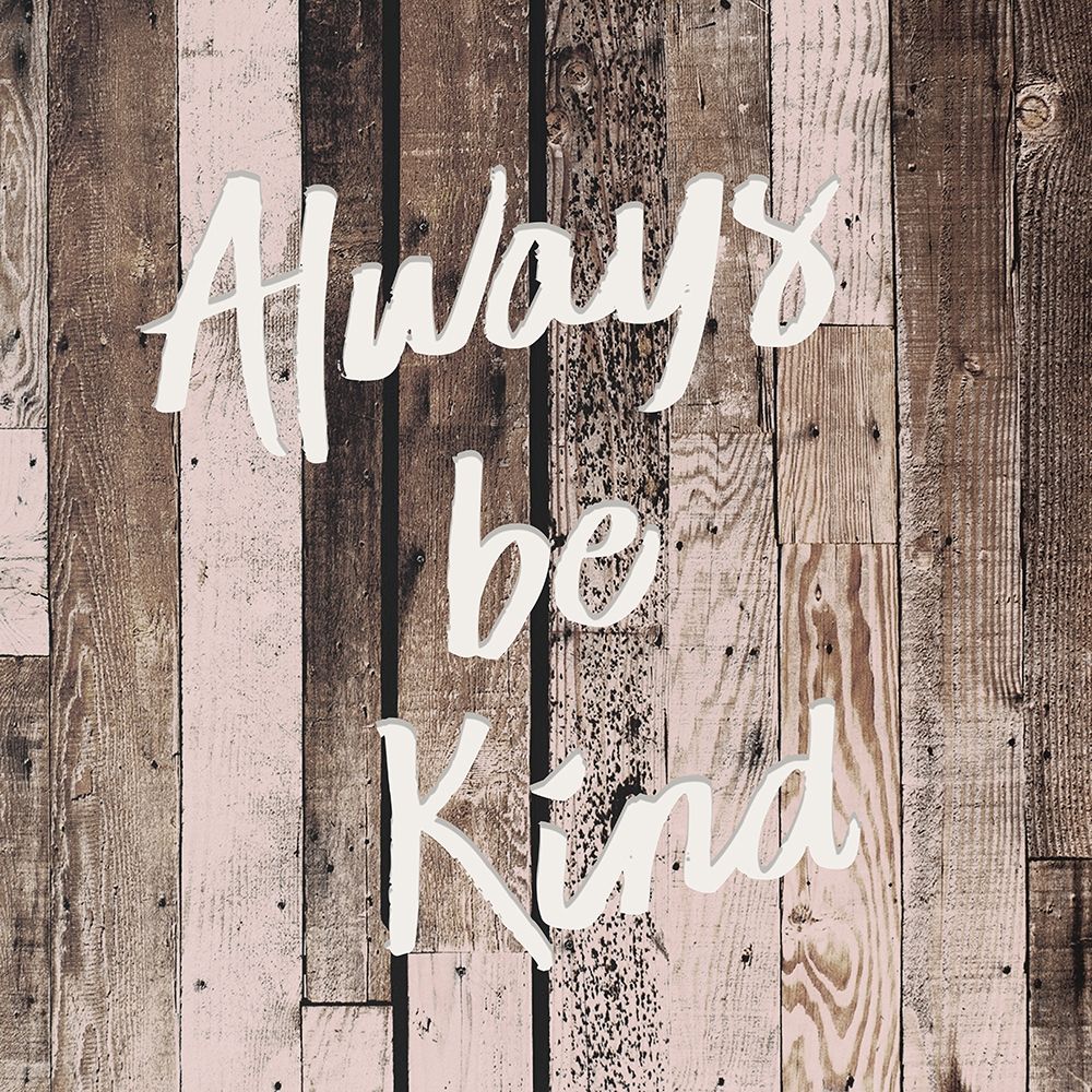 Be Kind art print by Kimberly Allen for $57.95 CAD