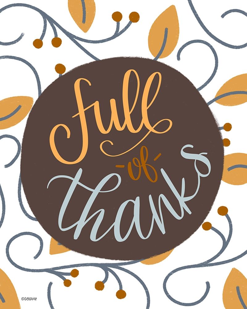 Full Thanks art print by Gigi Louise for $57.95 CAD