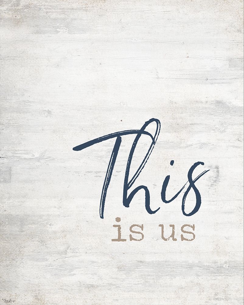 This Is US art print by Gigi Louise for $57.95 CAD