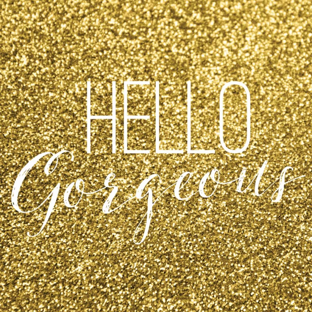 Hello Gorgeous art print by Gigi Louise for $57.95 CAD