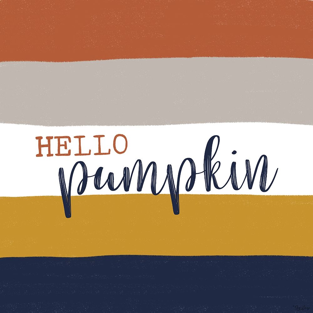 Hello Pumpkin 2 art print by Gigi Louise for $57.95 CAD