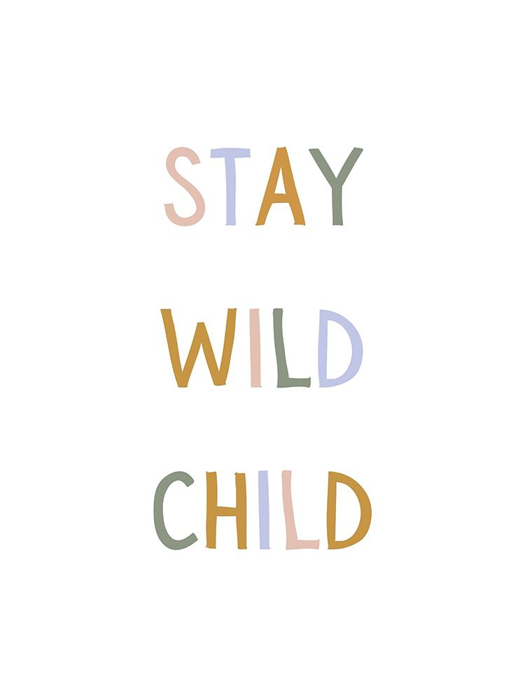 Stay Wild Child art print by Katie Griggs for $57.95 CAD