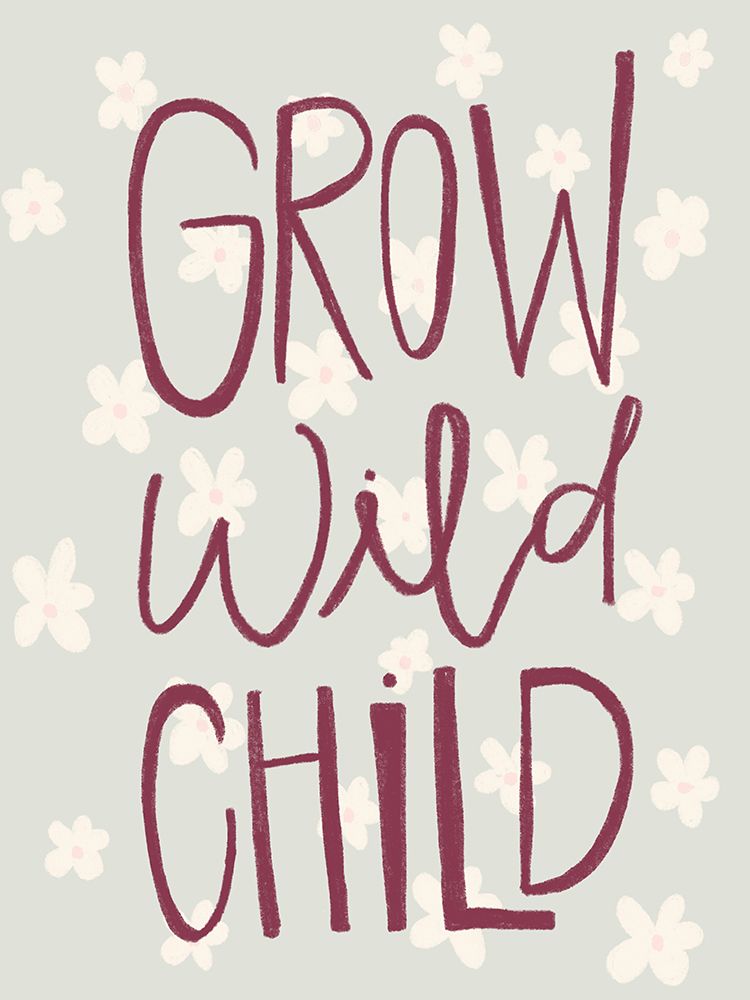 Grow Wild art print by Katie Griggs for $57.95 CAD