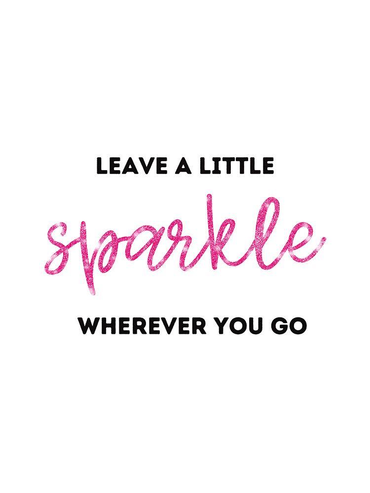 Leave Sparkle art print by Katie Griggs for $57.95 CAD