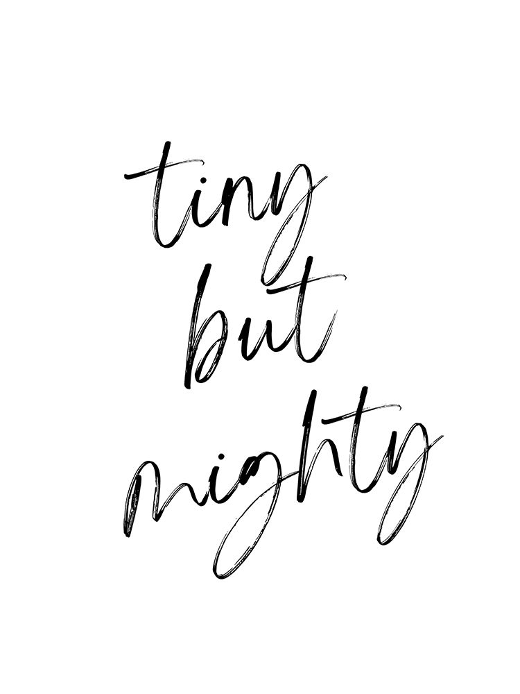 Tiny But Mighty art print by Katie Griggs for $57.95 CAD