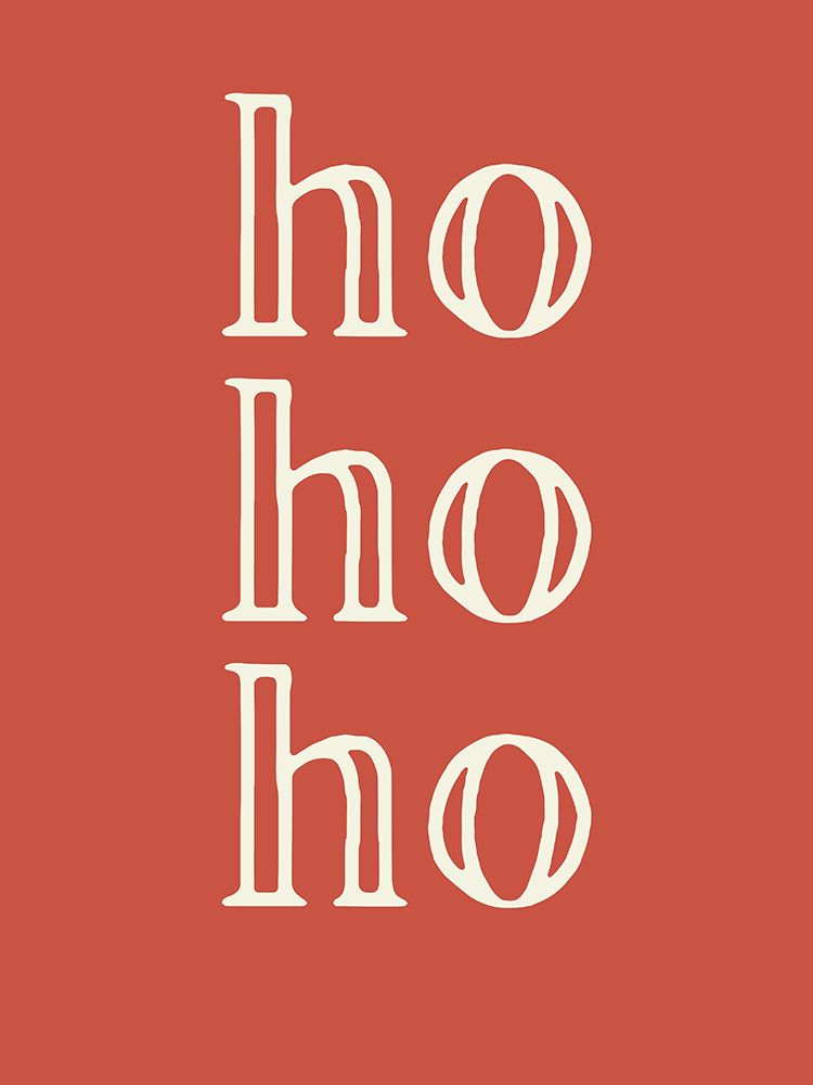 Ho Ho Ho Red art print by Katie Griggs for $57.95 CAD