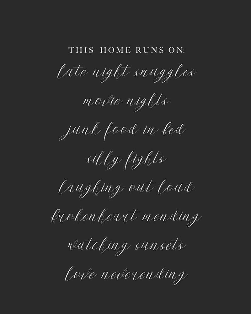 This Home Runs On art print by Leah Straatsma for $57.95 CAD
