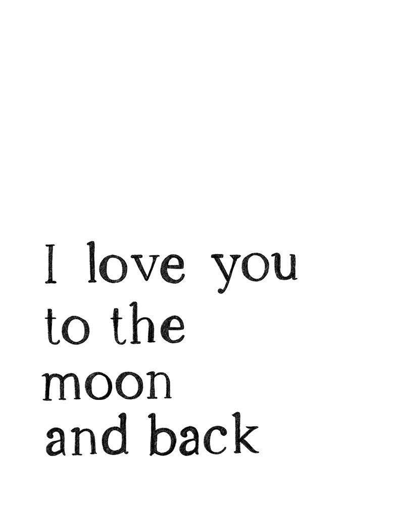 Love You To The Moon 2 art print by Leah Straatsma for $57.95 CAD