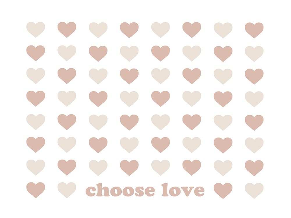 Choose Love art print by Leah Straatsma for $57.95 CAD