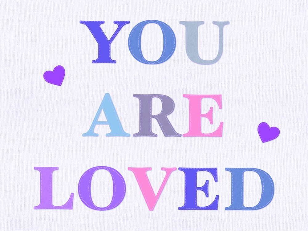 You Are Loved Fabric Pastels art print by Leah Straatsma for $57.95 CAD