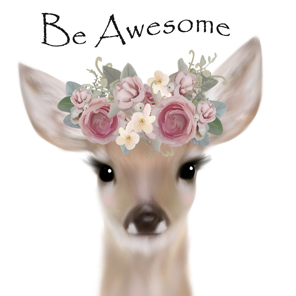 Floral Deer Be Awesome art print by Leah Straatsma for $57.95 CAD