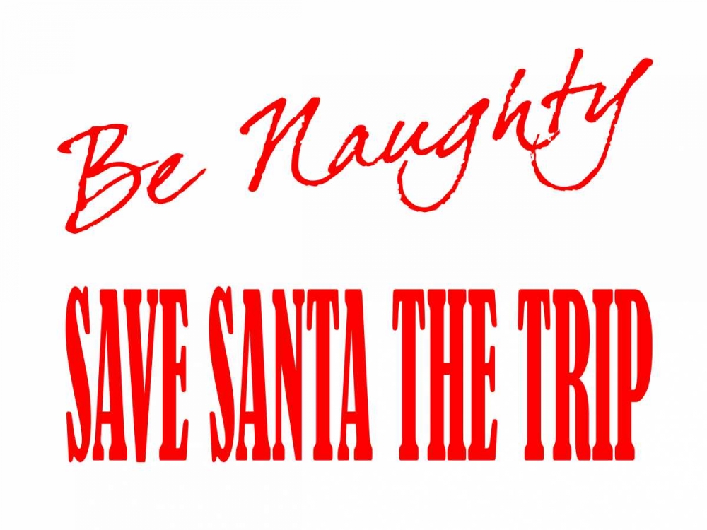 Be Naughty art print by Marcus Prime for $57.95 CAD