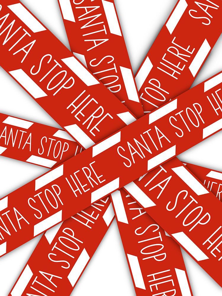 Santa Stop Here art print by Marcus Prime for $57.95 CAD