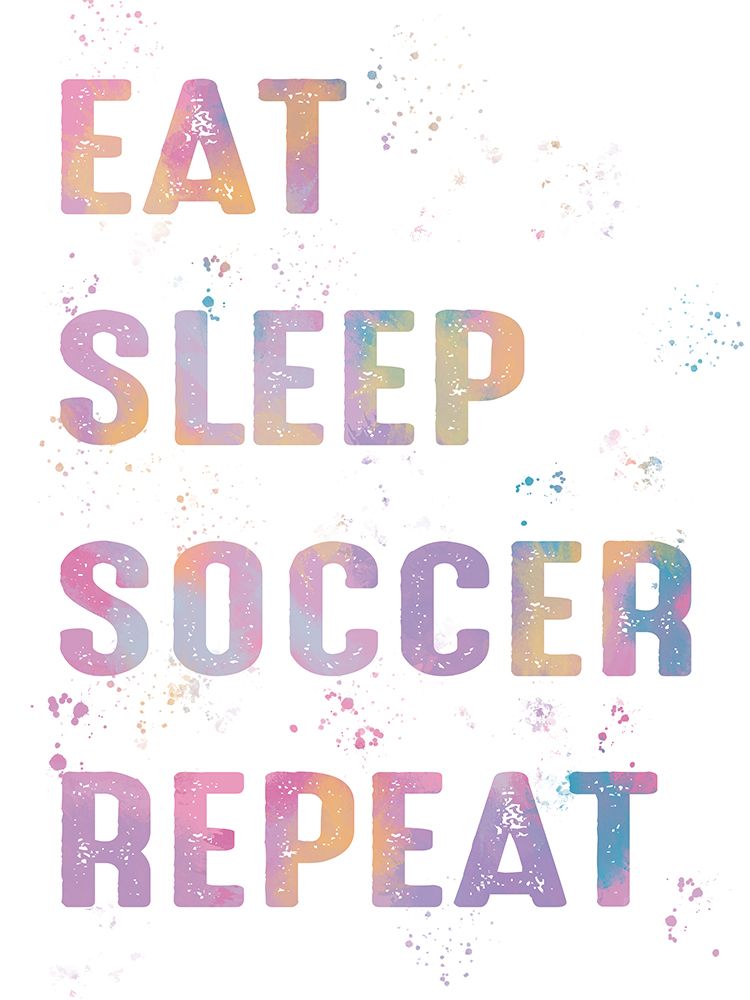 Eat Sleep Soccer Repeat art print by Marcus Prime for $57.95 CAD