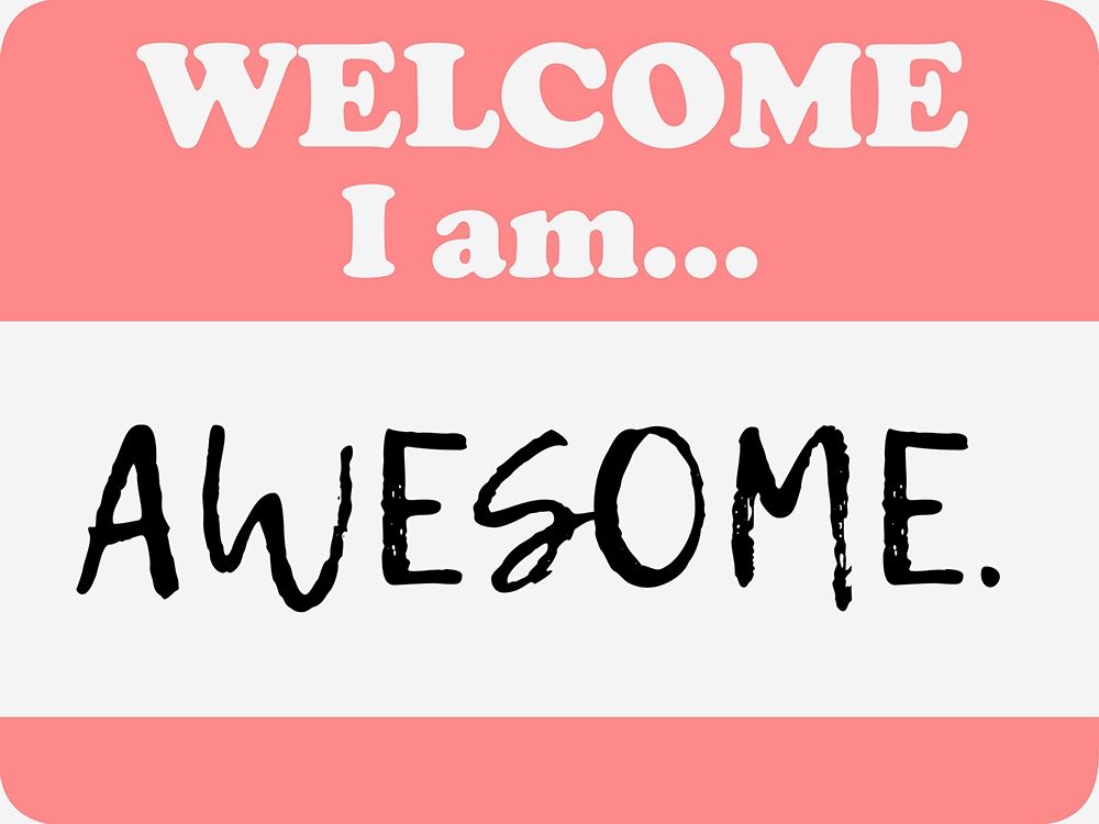 Welcome Awesome art print by Marcus Prime for $57.95 CAD