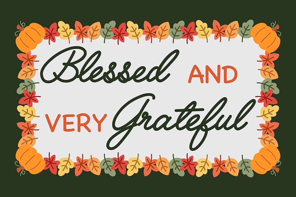 Blessed And Very Grateful art print by Marcus Prime for $57.95 CAD