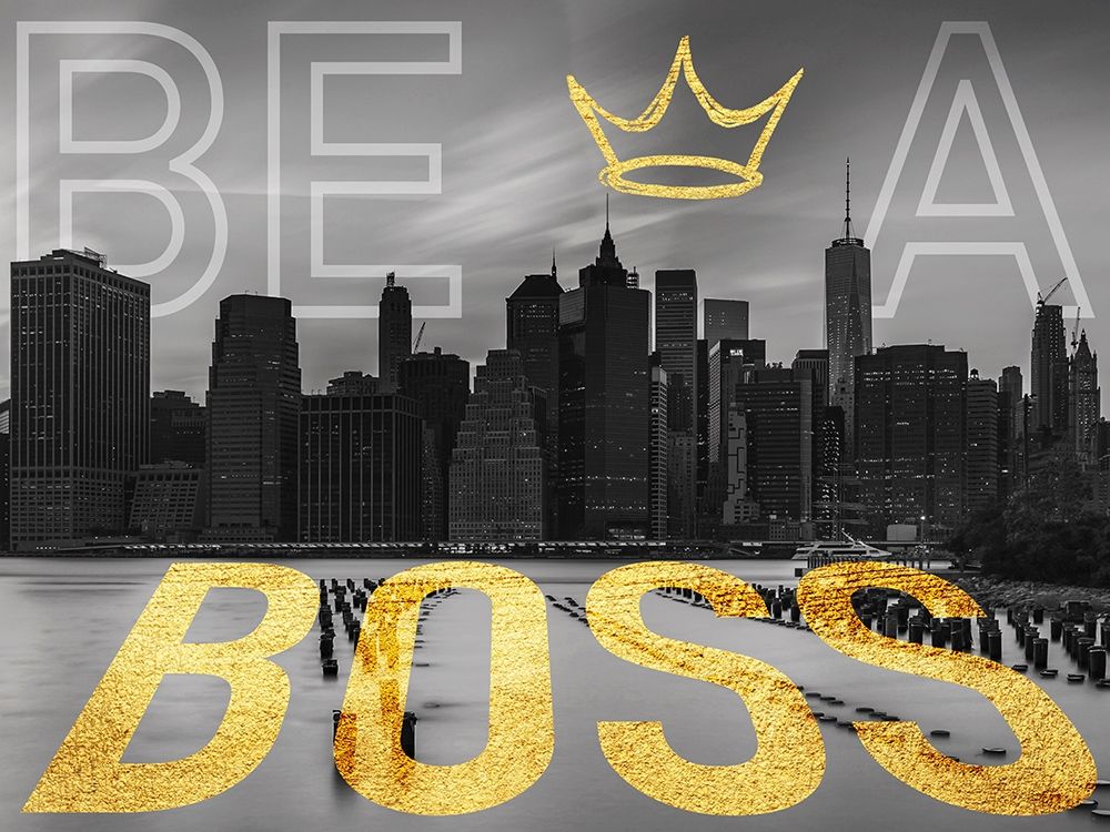 Be A Boss art print by Marcus Prime for $57.95 CAD