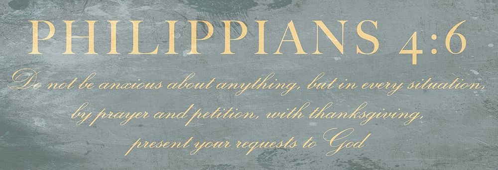 Philippians 4:6 art print by Milli Villa for $57.95 CAD