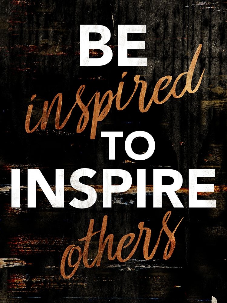 Be Inspired art print by Milli Villa for $57.95 CAD