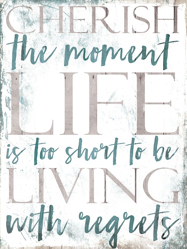 Cherish Life art print by Milli Villa for $57.95 CAD