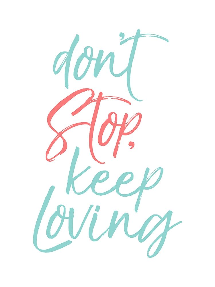 Dont Stop art print by Milli Villa for $57.95 CAD