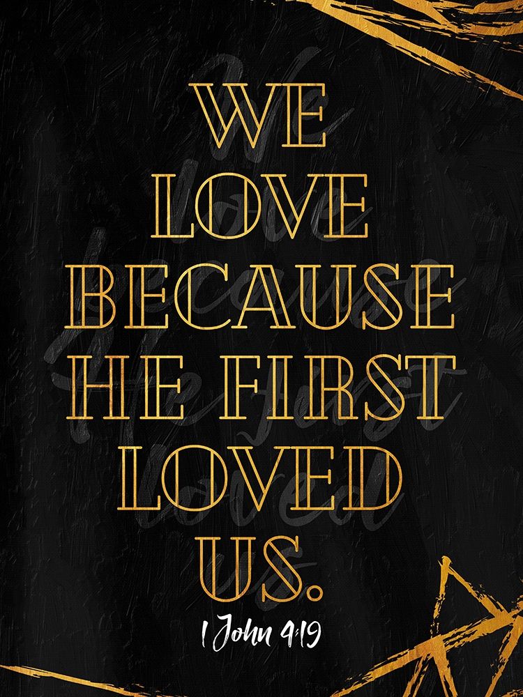 He First Loved art print by Milli Villa for $57.95 CAD