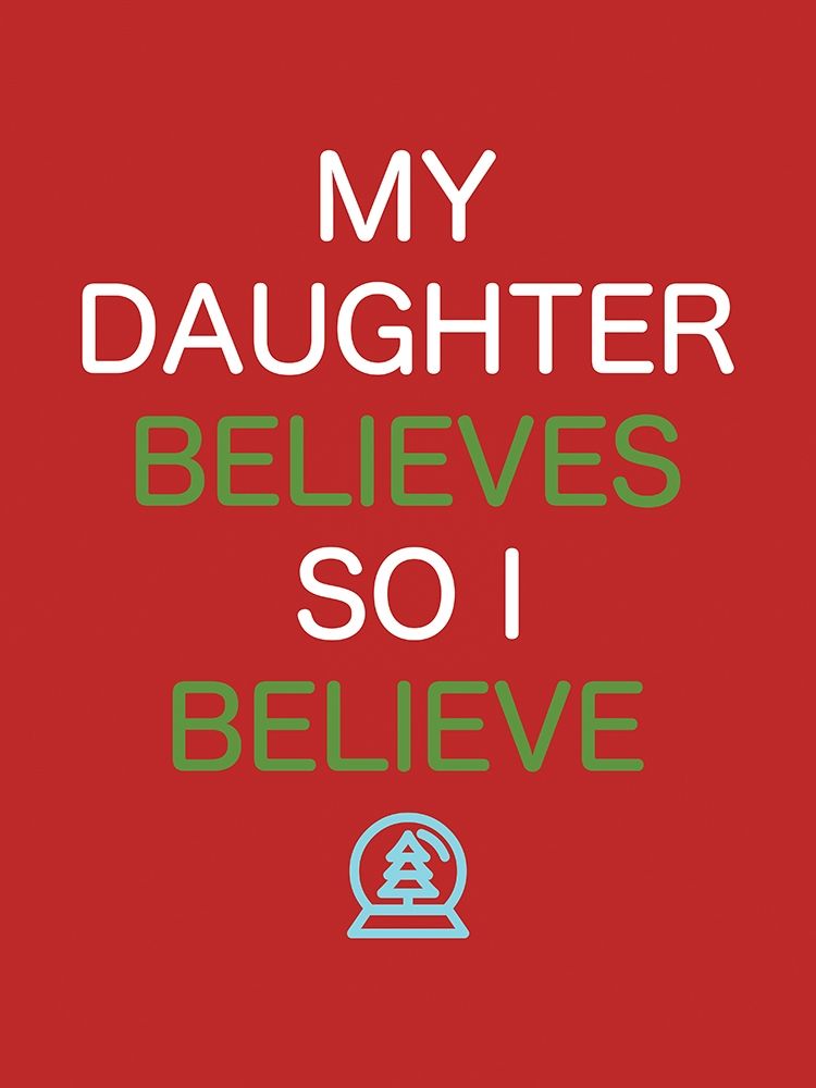 Daughter Believes Red art print by Milli Villa for $57.95 CAD