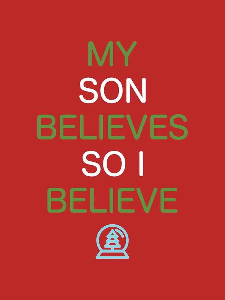 Son Believes Red art print by Milli Villa for $57.95 CAD