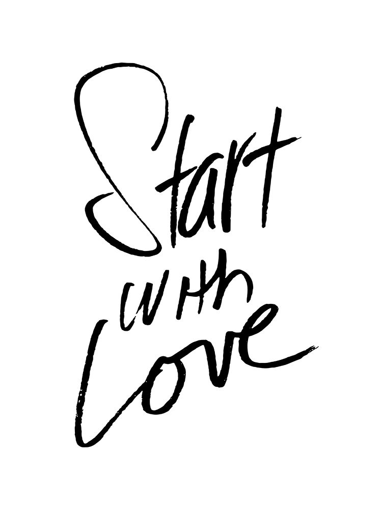 Start With Love art print by Milli Villa for $57.95 CAD