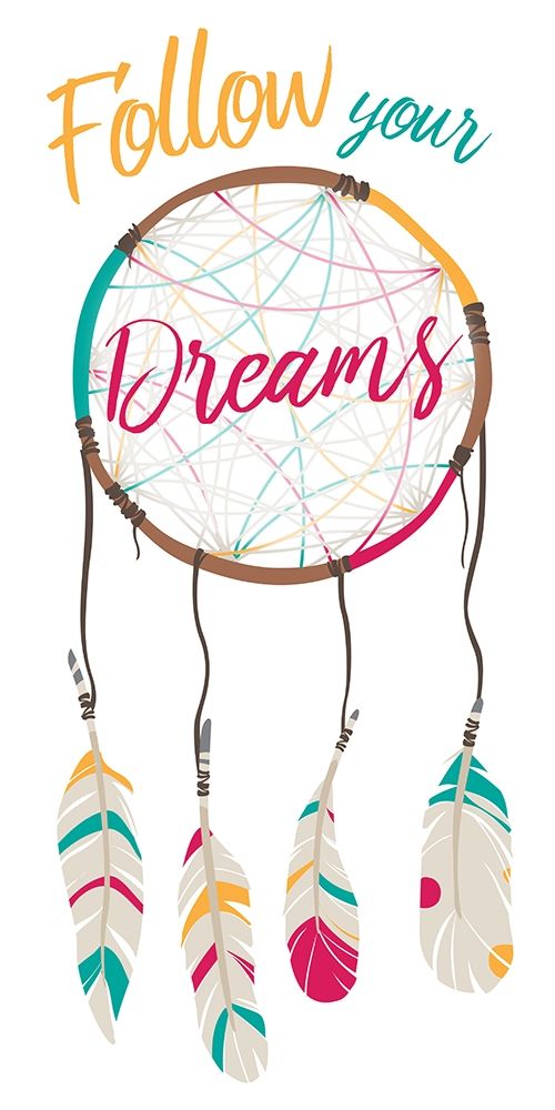 Follow Your Dreams art print by Milli Villa for $57.95 CAD