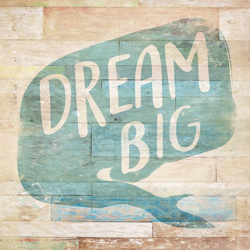 Dream Big art print by Milli Villa for $57.95 CAD
