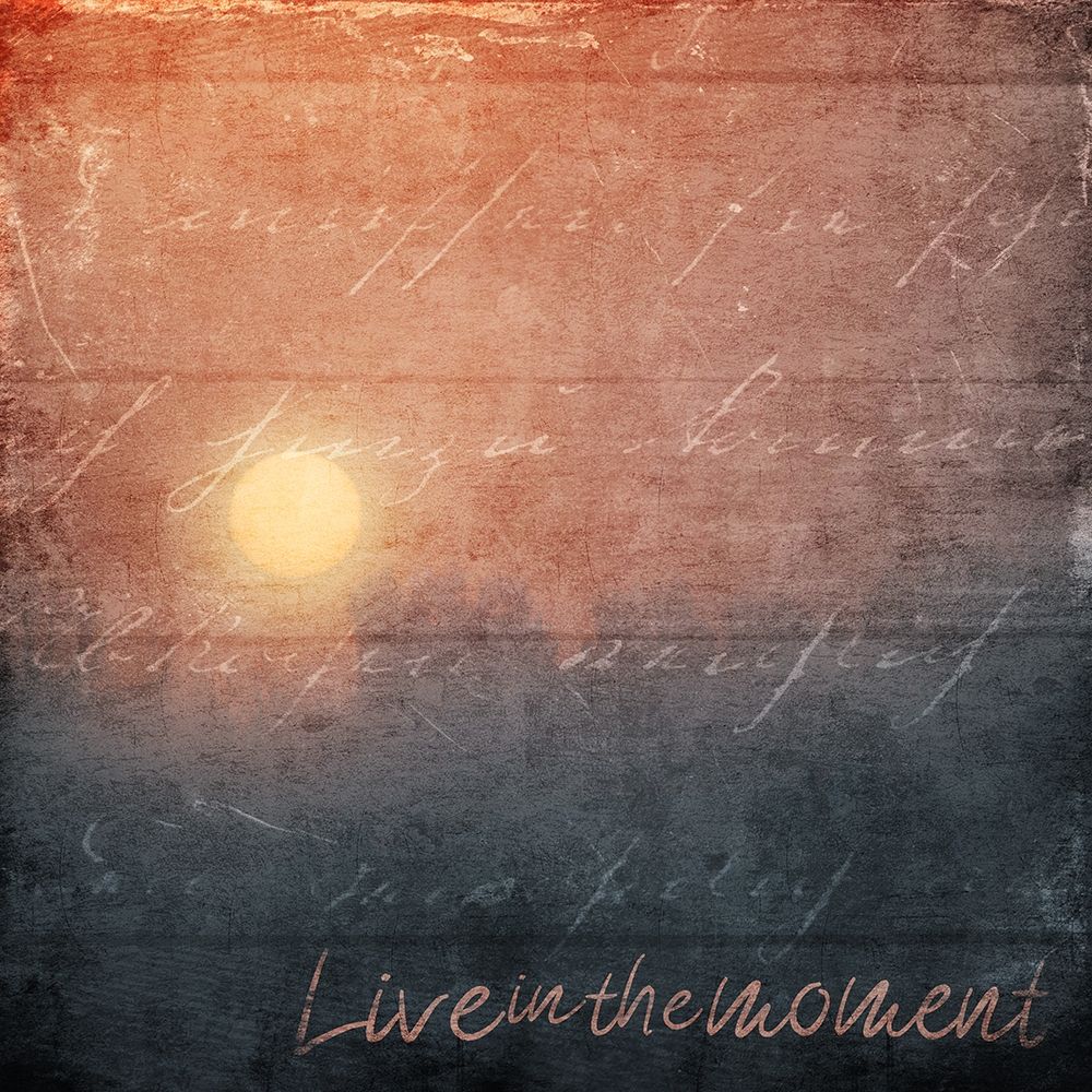 Live In The Moment art print by Milli Villa for $57.95 CAD