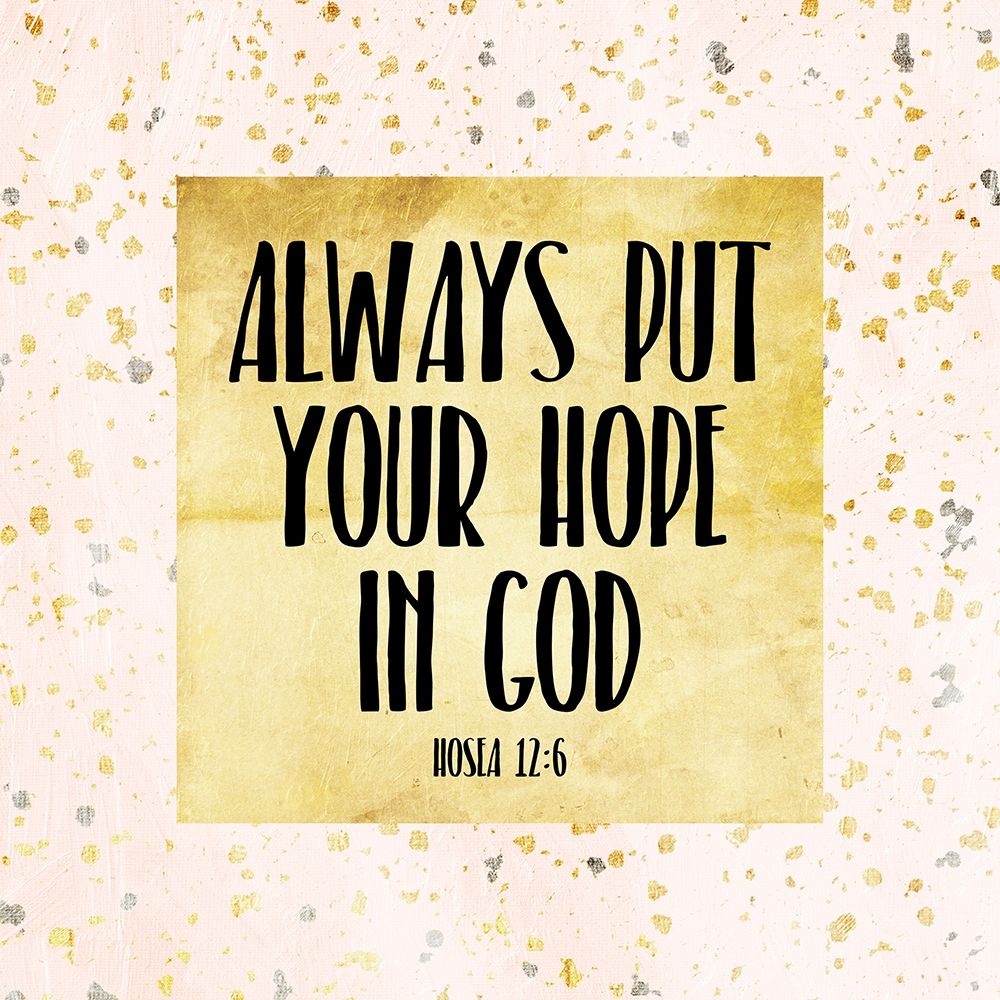 Hope In God art print by Milli Villa for $57.95 CAD