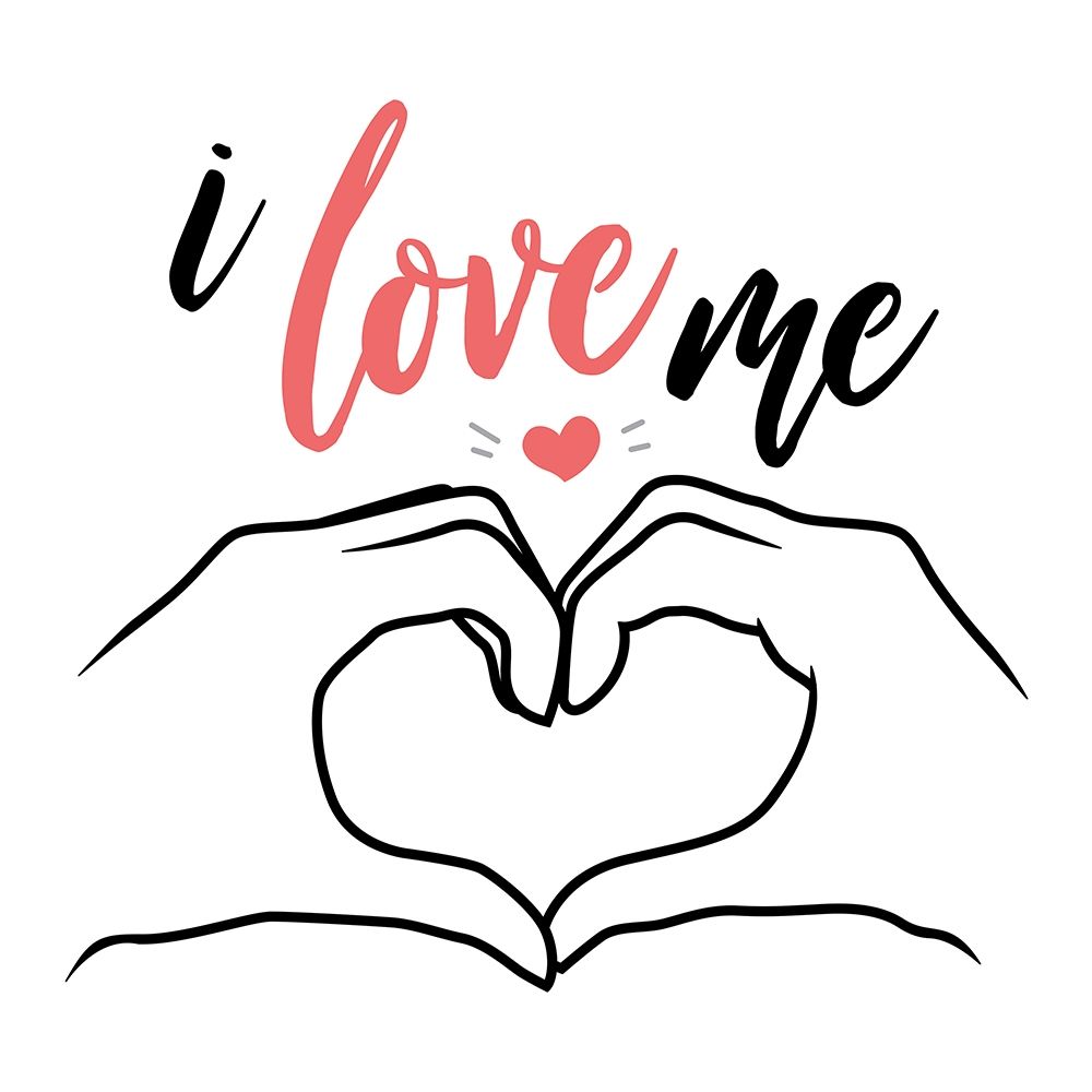 I Love Me art print by Milli Villa for $57.95 CAD