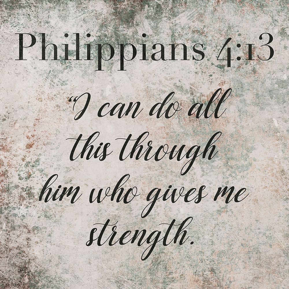 Philippians 4:13 art print by Milli Villa for $57.95 CAD