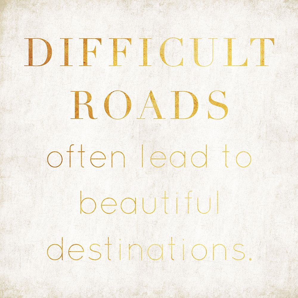 Difficult Roads art print by Milli Villa for $57.95 CAD