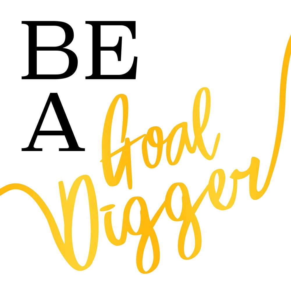 Goal Digger art print by Milli Villa for $57.95 CAD