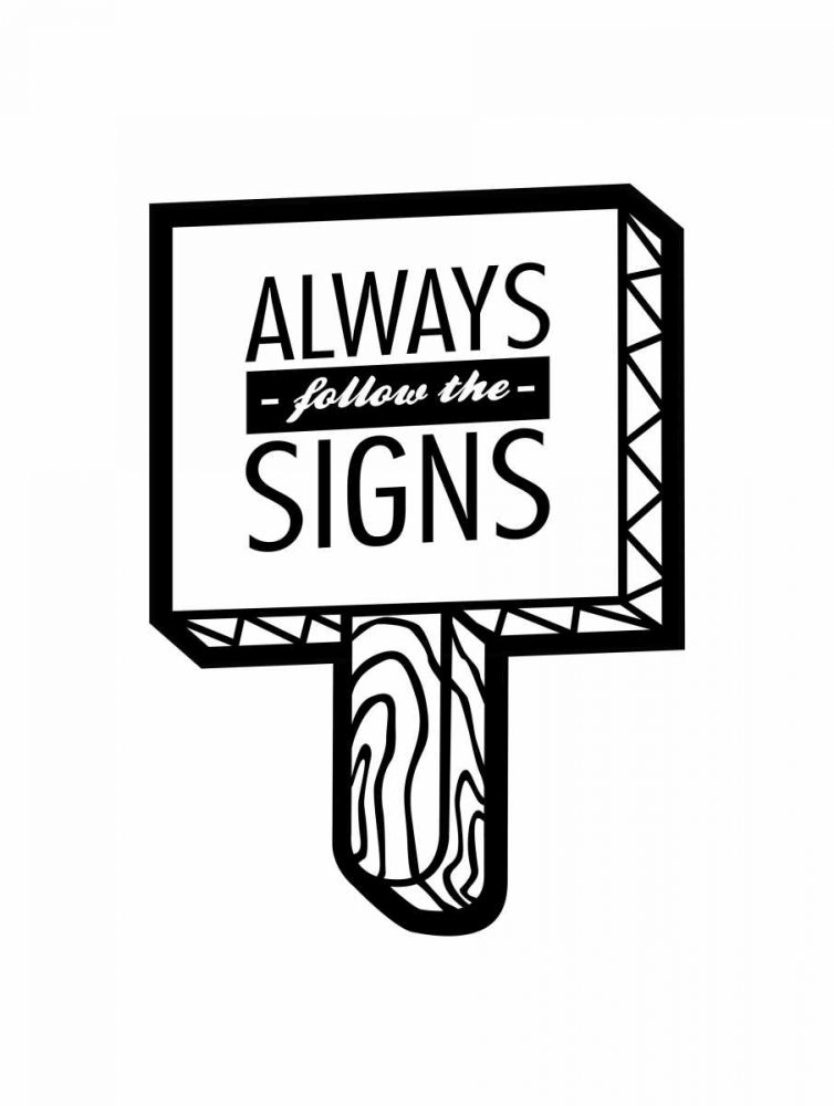 Follow The Signs 2 art print by OnRei for $57.95 CAD